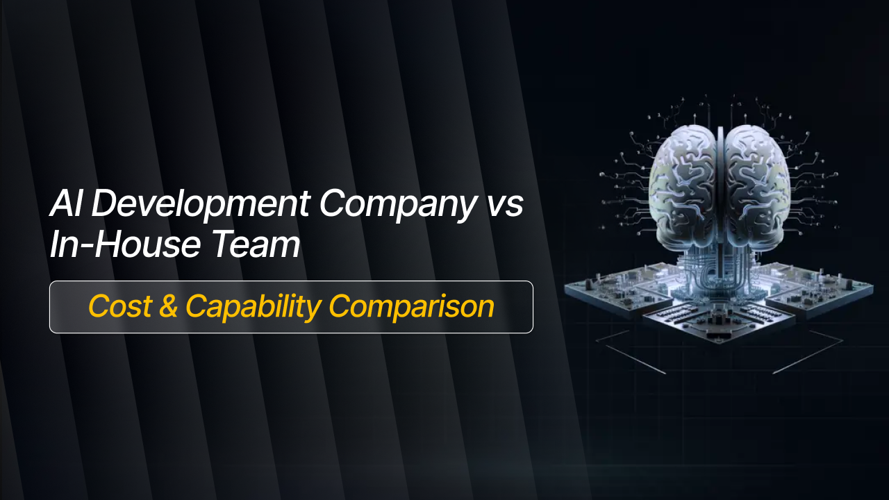 AI Development Company vs In-House 2026